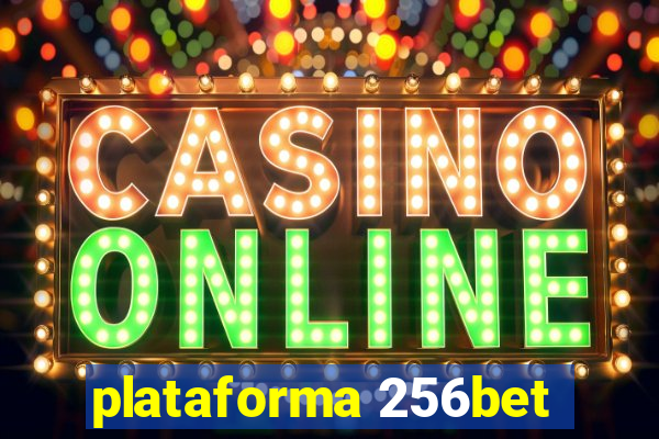 plataforma 256bet